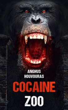 Paperback The Cocaine Zoo Book