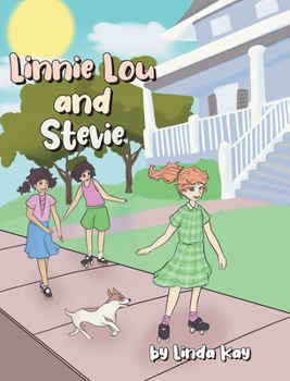 Hardcover Linnie Lou and Stevie Book