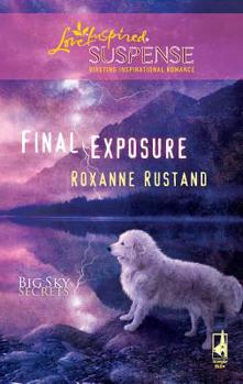 Final Exposure - Book #1 of the Big Sky Secrets