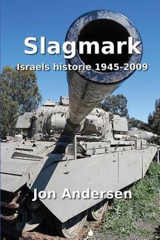 Paperback Slagmark: Israels historie 1945-2009 [Norwegian_Bokmal] Book