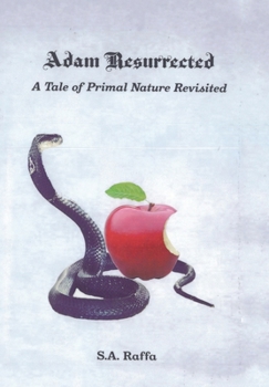 Hardcover "Adam Resurrected": A Tale of Primal Nature Revisited Book