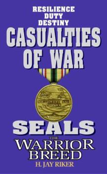 Mass Market Paperback Seals the Warrior Breed: Casualties of War Book