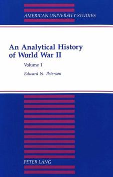 Paperback An Analytical History of World War II: Volume 1 Book