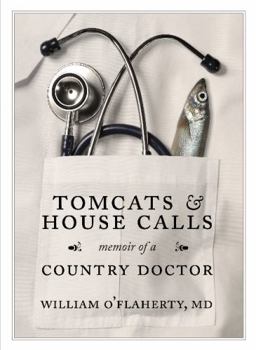 Paperback Tomcats and House Calls: Memoir of A Country Doctor Book