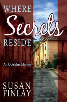 Where Secrets Reside - Book #2 of the Outsiders