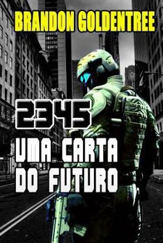 Paperback 2345: Uma Carta do Futuro [Portuguese] Book