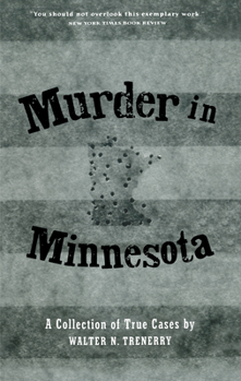Paperback Murder in Minnesota: A Collection of True Cases Book