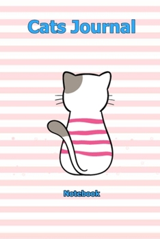 Cats Journal: Notebook 6 x 9 inch With 120 Lined pages