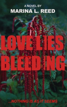 Paperback Love Lies Bleeding [Large Print] Book