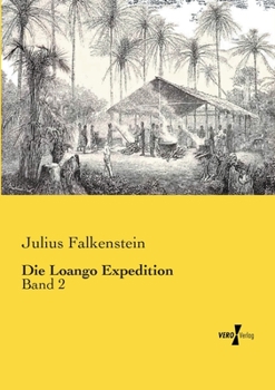 Paperback Die Loango Expedition: Band 2 [German] Book