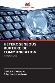 Paperback Heterogeneous Rupture de Communication [French] Book