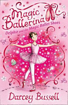 Paperback Delphie and the Magic Ballet Shoes Book