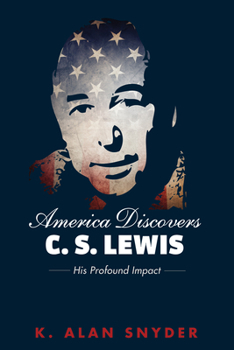 Hardcover America Discovers C. S. Lewis Book