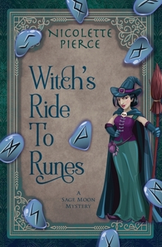 Paperback Witch's Ride to Runes: A paranormal cozy mystery Book