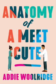 Paperback Anatomy of a Meet Cute Book