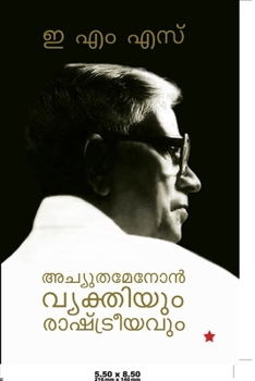 Paperback Achuthamenon Vyakthiyum Rashtreeyavum [Malayalam] Book