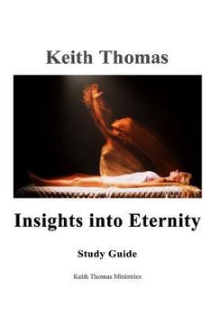Paperback Insights into Eternity Study Guide Book