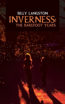 Hardcover Inverness: The Barefoot Years Book