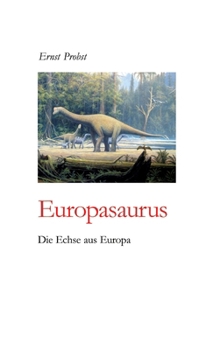 Europasaurus: Die Echse aus Europa (German Edition)