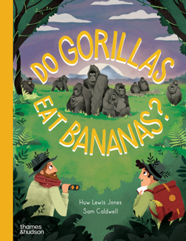DO GORILLAS EAT BANANAS CL (Go Wild, 4)