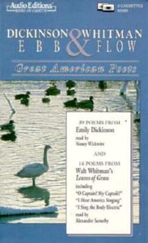 Dickinson & Whitman: Ebb & Flow : Great American Poets