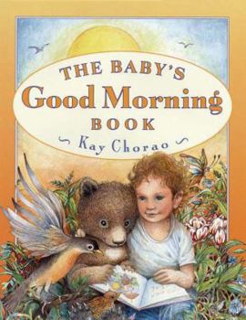 Hardcover The Baby's Good Morning Book