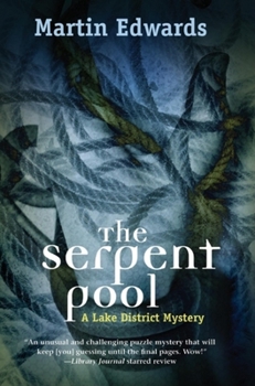 Hardcover The Serpent Pool: A Lake District Mystery Book