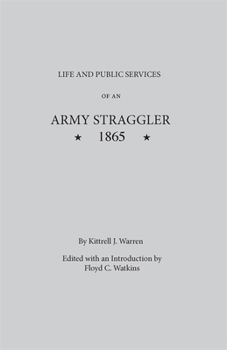 Paperback Life and Public Services of an Army Straggler, 1865 Book