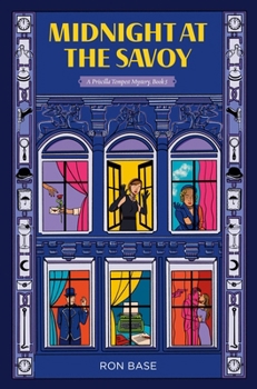 Paperback Midnight at the Savoy: A Priscilla Tempest Mystery, Book 5 Book