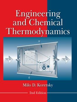 Hardcover Engineering and Chemical Thermodynamics Book