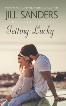 Getting Lucky (Lucky Series)