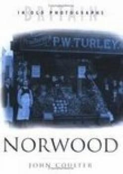 Hardcover Norwood in Old Photographs Book