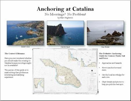 Spiral-bound Anchoring at Catalina: No Moorings? No Problem Book