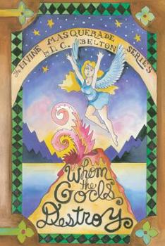Paperback Whom the Gods Destroy: The Divine Masquerade Series Book