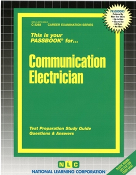 Spiral-bound Communication Electrician: Passbooks Study Guide Book