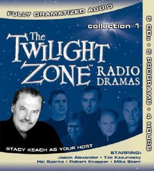 The Twilight Zone Radio Dramas CD Collection 1 - Book #1 of the Twilight Zone Radio Dramas