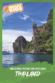 Paperback Unbelievable Pictures and Facts About Thailand Book