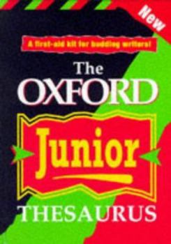 The Oxford Illustrated Junior Thesaurus - Book  of the Oxford Junior