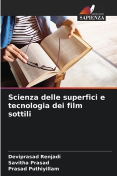 Scienza delle superfici e tecnologia dei film sottili