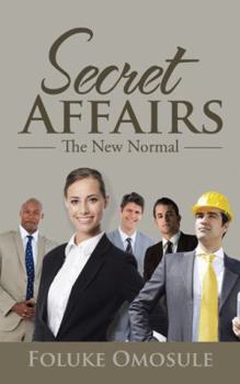 Paperback Secret Affairs: The New Normal Book