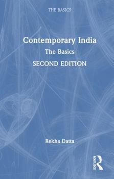 Hardcover Contemporary India: The Basics Book