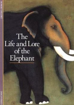 Paperback The Life and Lore of the Elephant Book