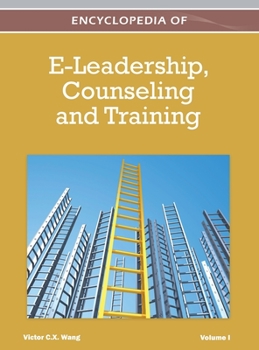 Hardcover Encyclopedia of E-Leadership, Counseling, and Training (Volume 1) Book