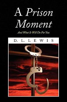 Paperback A Prison Moment Book