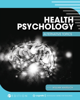 Paperback Health Psychology: Alternative Topics Book