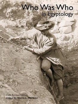 Who Was Who in Egyptology