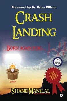 Paperback Crash Landing: Born again for? Book