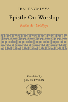 Paperback Epistle on Worship: Risalat Al-'Ubudiyya Book
