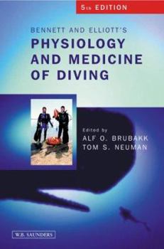 Hardcover Bennett and Elliotts' Physiology and Medicine of Diving Book