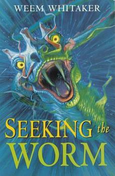 Paperback Seeking the Worm Book